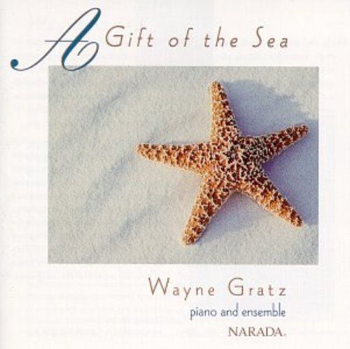 Wayne Gratz / A Gift Of The Sea (미개봉)
