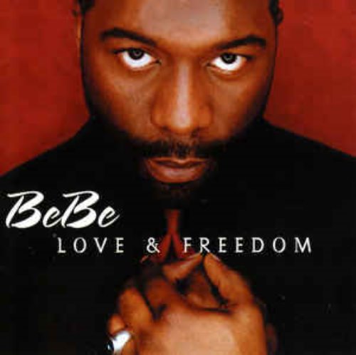 BeBe Winans ‎/ Love &amp; Freedom