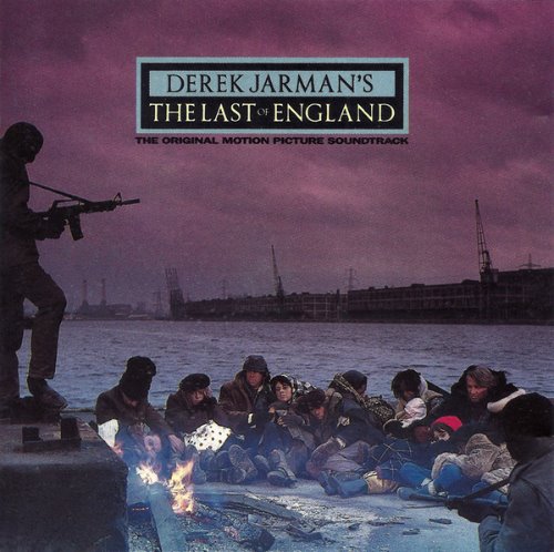 O.S.T. / Derek Jarman&#039;s The Last Of England