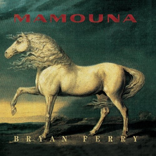 Bryan Ferry / Mamouna