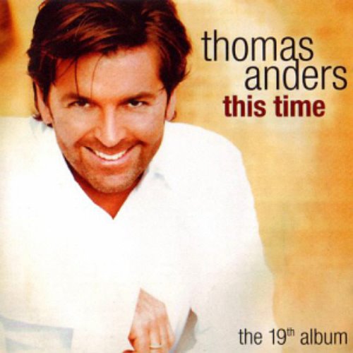 Thomas Anders / This Time (홍보용)