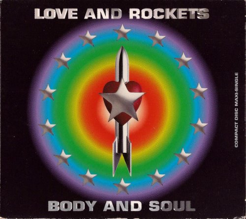 Love And Rockets / Body And Soul (DIGI-PAK)