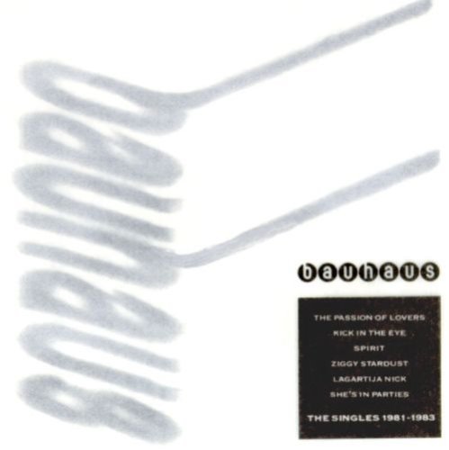 Bauhaus / The Singles 1981-1983 (EP)