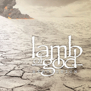 Lamb Of God / Resolution