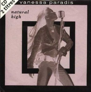 Vanessa Paradis ‎/ Natural High (SINGLE)
