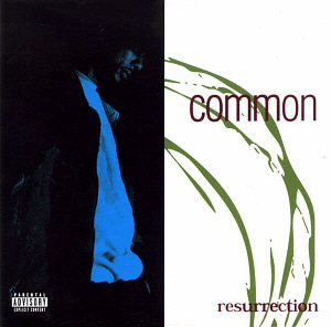 Common / Resurrection