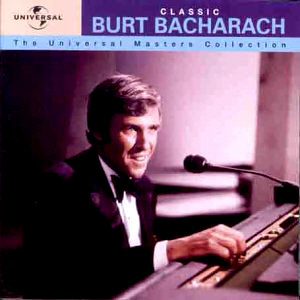 Burt Bacharach / Classic: The Universal Masters Collection