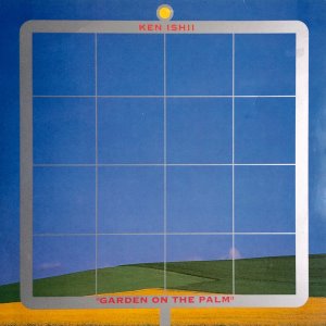 [LP] Ken Ishii / Garden On The Palm (2LP)
