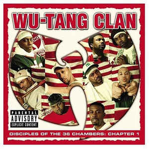 Wu-Tang Clan ‎/ Disciples Of The 36 Chambers: Chapter 1