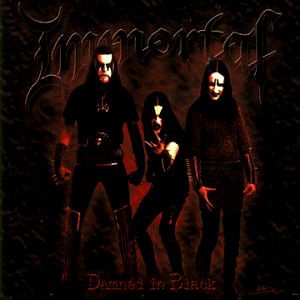 Immortal / Damned In Black (DIGI-PAK)