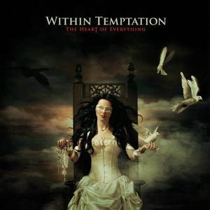 Within Temptation / The Heart Of Everything