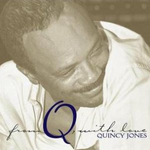 Quincy Jones / From Q, With Love (2CD)