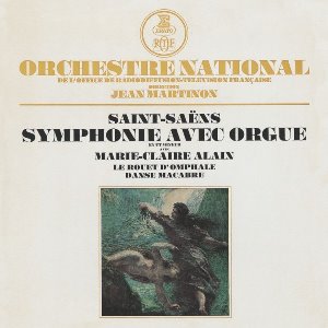 Marie-Claire Alain / Saint-Saens : Symphony No. 3 in C minor, Op.78 &#039;Organ Symphony&#039;