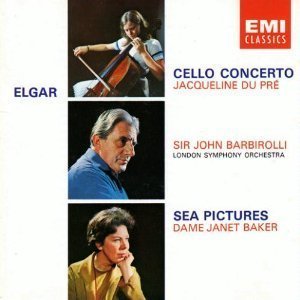 Jacqueline Du Pre, Dame Janet Baker, John Barbirolli / Elgar: Cello Concerto