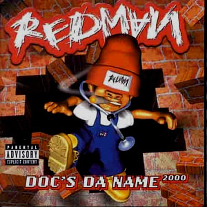 Redman / Doc&#039;s Da Name 2000