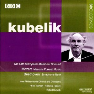 Rafael Kubelik / Mozart : Masonic Funeral Music K.477, Beethoven : Symphony No.9 Op.125 &#039;Choral&#039;