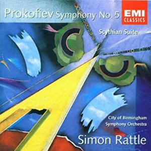 Simon Rattle / Prokofiev: Symphony 5 / Scythian Suite