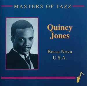 Quincy Jones ‎/ Bossa Nova U.S.A.