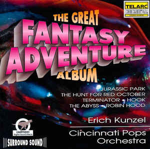 Erich Kunzel / Great Fantasy Adventure Album