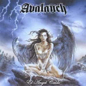 Avalanch / El Angel Caido