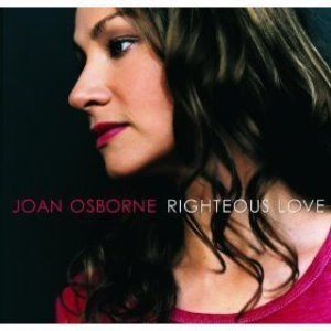 Joan Osborne / Righteous Love (미개봉)