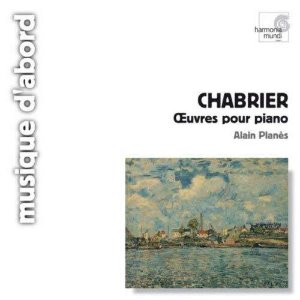 Alain Planes / Chabrier : Oeuvres Pour Piano (DIGI-PAK)