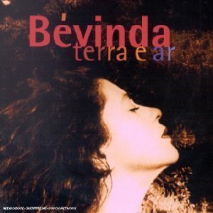 Bevinda / Terra E Ar (대지와 바람) (미개봉)