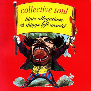 Collective Soul / Hints Allegations And Things Left Unsaid (미개봉)