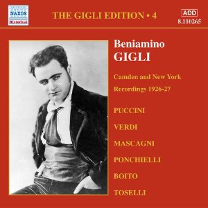 Beniamino Gigli / Gigle Edition, Vol.4 - Camden And New York Recordings