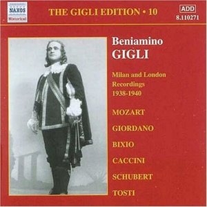 Beniamino Gigli / Gigli Edition, Vol.10 - Milan, London Recordings