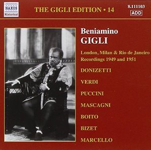 Beniamino Gigli / The Gigli Edition 14 - Recordings 1949 &amp; 1951