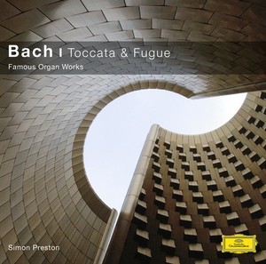 Simon Preston / Bach : Toccata &amp; Fugue