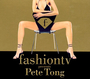V.A. / Fashion TV Presents Pete Tong (2CD, DIGI-PAK)