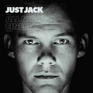 Just Jack ‎/ All Night Cinema (미개봉)