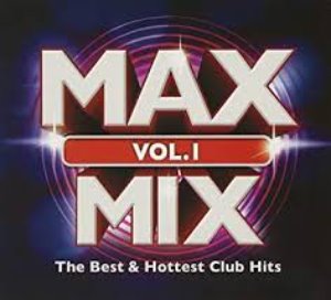 V.A. / Max Mix Vol. 1 (DIGI-PAK)