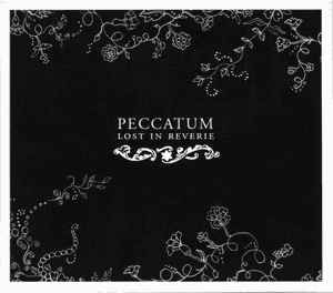 Peccatum ‎/ Lost In Reverie