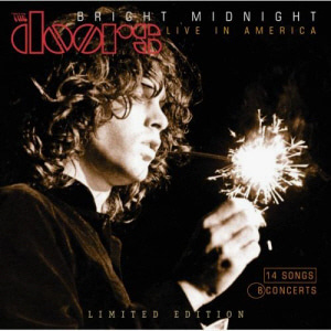 The Doors / Bright Midnight - Live In America