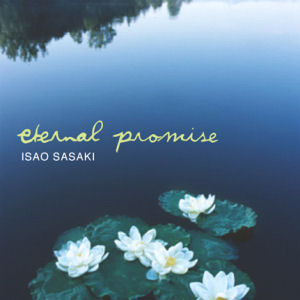 Isao Sasaki (이사오 사사키) / Eternal Promise (홍보용)