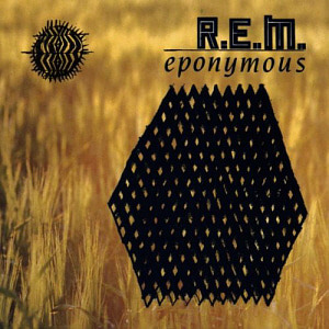 R.E.M. / Eponymous (미개봉)