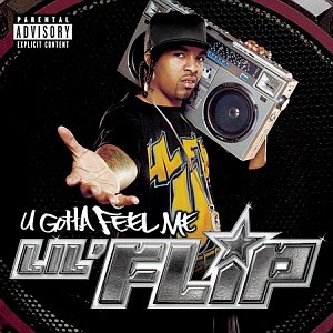 Lil&#039; Flip / U Gotta Feel Me (2CD)