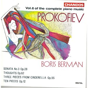 Boris Berman / Prokofiev : Piano Sonata No.3 Op.28, Three Pieces From Cinderella Op.95
