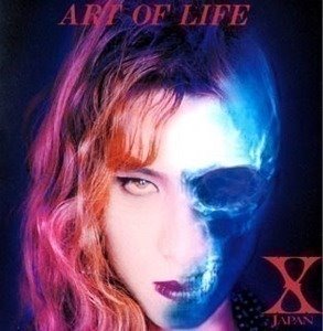 X-Japan (엑스 재팬) / Art of Life