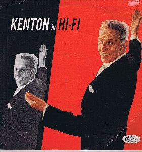 Stan Kenton / Kenton In Hi Fi