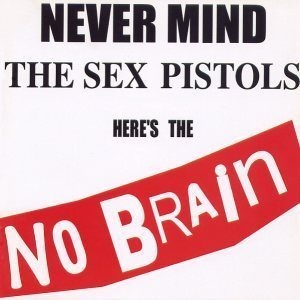 노브레인(No Brain) / Never Mind The Sex Pistols Here&#039;S The No Brain