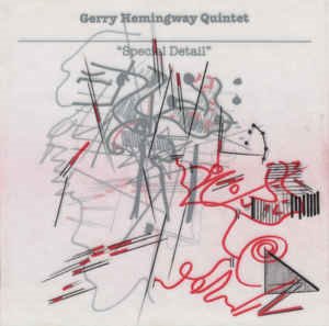Gerry Hemingway Quintet / Special Detail