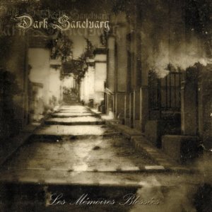 Dark Sanctuary / Les Memoires Blessees