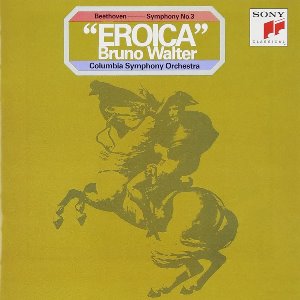 Bruno Walter / Beethoven : Eroica