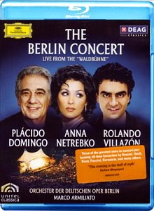 [Blu-ray] Placido Domingo, Anna Netrebko, Rolando Villazon / The Berlin Concert Waldbuhne