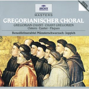 Godehard Joppich / Gregorianischer Choral : Ostern, Benediktinerabtei Munsterschwarzach
