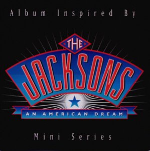 V.A. / The Jacksons: An American Dream